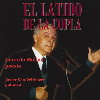 Javier Van Velthoven & Gerardo Molina - El Latido de la Copla