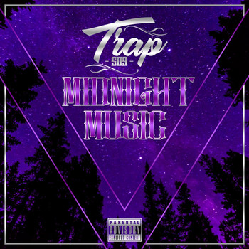 Trap - Midnight Music (Explicit)