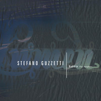 Stefano Guzzetti - Bubble (For Vaughan)