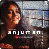 Ronkini Gupta - Anjuman