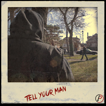 Path - Tell Your Man (Explicit)