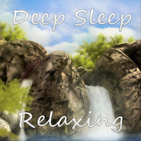 Deep - Deep Sleep Relaxing