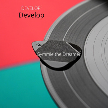 Gymmie the Dreamer - Develop