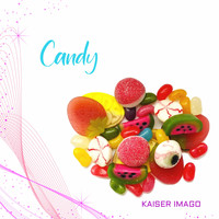 Kaiser Imago - Candy