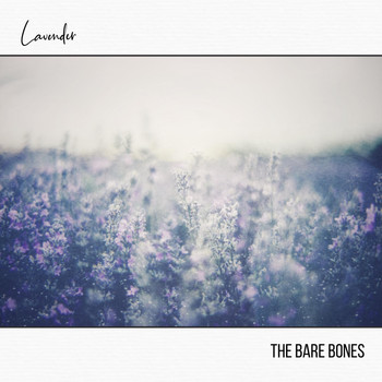 The Bare Bones - Lavender (Explicit)