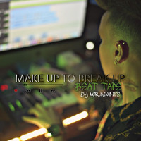 Nor Kin4life - Make Up to Break Up