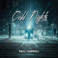 Pauli Gabrieli - Cold Nights