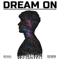 Michael Costantini - Dream On