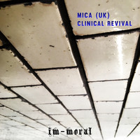 Mica (UK) - Clinical Revival