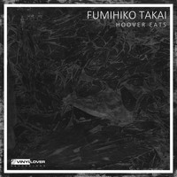 Fumihiko Takei - Hoover Eats