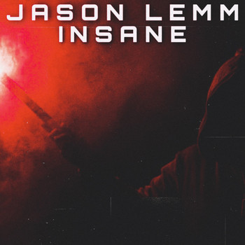 Jason Lemm - Insane
