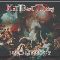 Killdevil Theory - 10,000 Messiahs