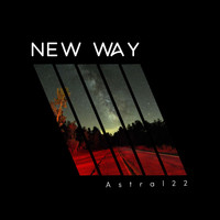 Astral22 - New Way