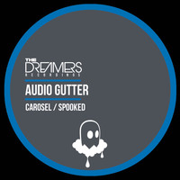 Audio Gutter - Carosel / Spooked