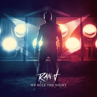 Ran-D - We Rule The Night (Explicit)