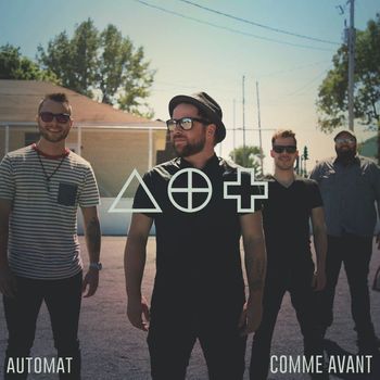 AUTOMAT - Comme avant
