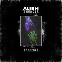 Alien Thunder - Together