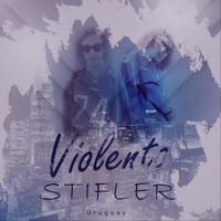 Stifler - Violento