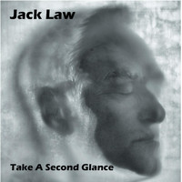 Jack Law - Take a Second Glance (Explicit)