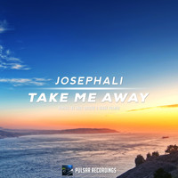 Josephali - Take Me Away (Remixes)