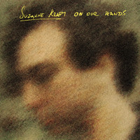 Suzanne Kraft - On Our Hands