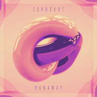 Echodust - Runaway