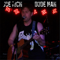 Joe Rich - Dude Nah