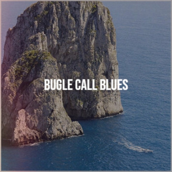 Various Artist - Bugle Call Blues