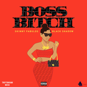 Skinny Fabulous - Boss Bitch (Explicit)