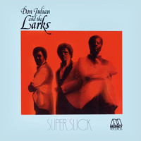 Don Julian & The Larks - Super Slick