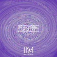 Beebar - Got Me Crazy