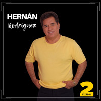 Hernan Rodriguez - Éxitos 2