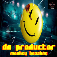 Da Productor - Monkey Bassline