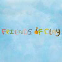 Friends of Clay - Friends of Clay