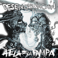Atila de la Pampa - Desencarnación