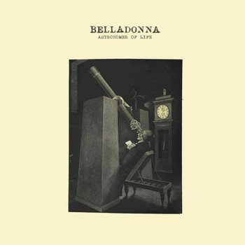 Belladonna - Astronomer of Life