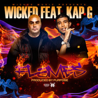 Wicked - Flames (Explicit)