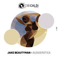 Jake Beautyman - Audioerotica