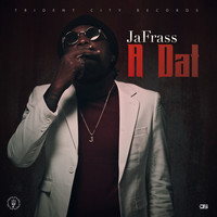 Jafrass - A Dat (Explicit)