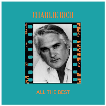 Charlie Rich - All the Best