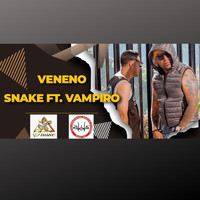 Snake - Veneno (feat. Vampiro)