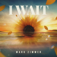 Mark Zimmer - I Wait