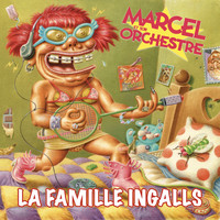 Marcel et son orchestre - La famille Ingalls (Remastered 2021)