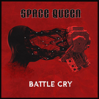 Space Queen - Battle Cry