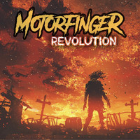 Motorfinger - Revolution (Explicit)