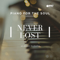 Alberd Tanoni - Never Lost - Piano For The Soul