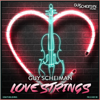 Guy Scheiman - Love Strings