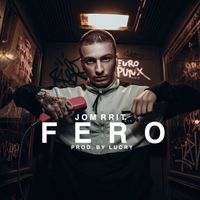 Fero - Jom Rrit (Explicit)