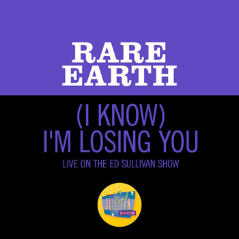 Rare Earth - (I Know) I'm Losing You (Live On The Ed Sullivan Show, September 27, 1970)