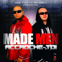 Made Men - Accroche-toi (Explicit)